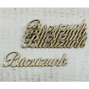 Fa felirat - Búcsúzunk (kb. 105*30*3 mm)