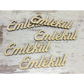 Fa felirat - Emlékül  9cm