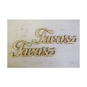 Fa felirat - Tavasz kb. 15*5 