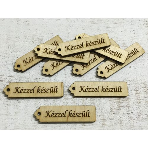 Fa táblácska Kézzel készült felirattal kb. 65*16*3 mm