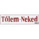 Sablon - Tőlem-Neked HM20 1*200*50 mm