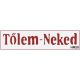 Sablon - Tőlem-Neked HM20 1*200*50 mm